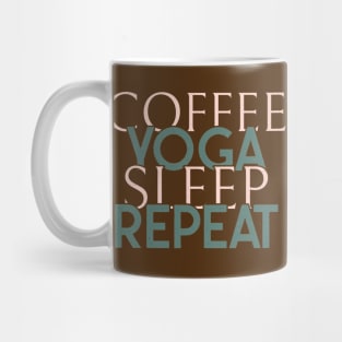 Coffee yoga sleep repeat Mug